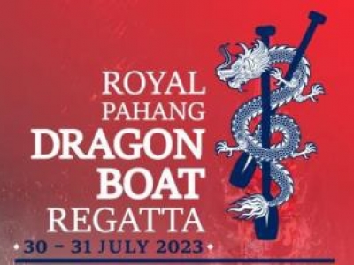 ROYAL PAHANG DRAGON BOAT REGATTA - 31 JULY 2024